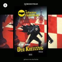 Die Schwarze Fledermaus, Folge 8: Der Kreuzzug
