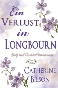 Ein Verlust in Longbourn
