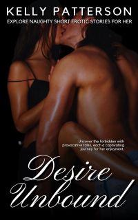 Desire Unbound