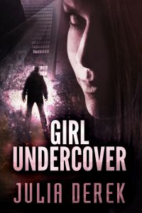 Girl Undercover: Book 1