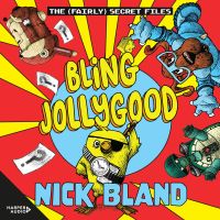 Bling Jollygood (The Fairly Secret Files)