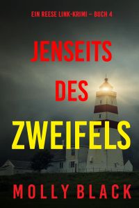 Jenseits des Zweifels (Ein Reese Link-Krimi – Buch 4)