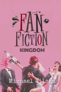 The Fan Fiction Kingdom