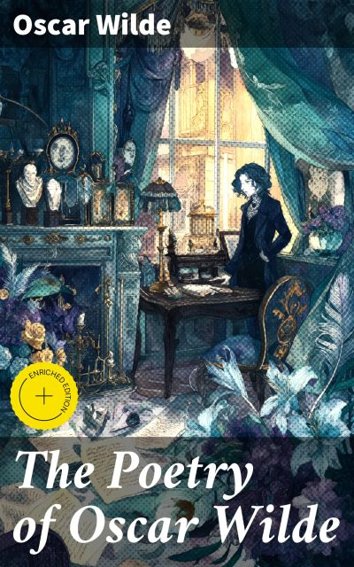 The Poetry of Oscar Wilde