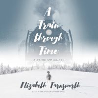 A Train through Time