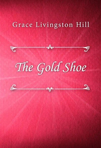 The Gold Shoe