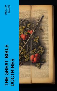 The Great Bible Doctrines