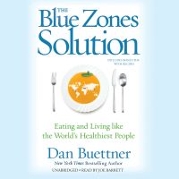 The Blue Zones Solution