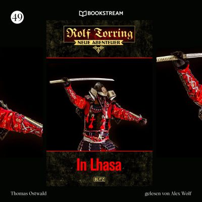 Rolf Torring - Neue Abenteuer, Folge 49: In Lhasa