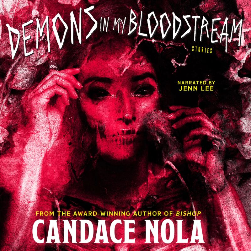 DEMONS IN MY BLOODSTREAM