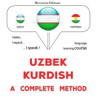 O'zbek - kurd: to'liq usul