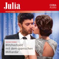 Blitzhochzeit mit dem spanischen Milliardär