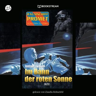 Raumschiff Promet - Von Stern zu Stern, Folge 25: Im Bann der roten Sonne