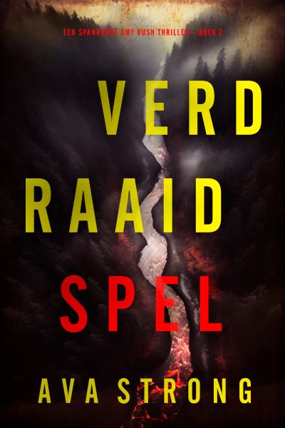 Verdraaid Spel (Een Spannende Amy Rush Thriller—Boek 2)