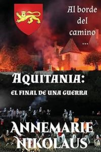 Aquitania: el final de una guerra