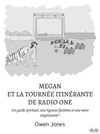 Megan Et La Tournée Itinérante De Radio One