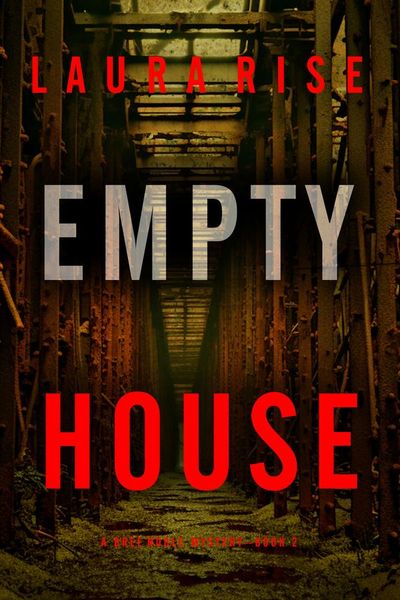 Empty House (A Bree Noble Suspense Thriller—Book 2)