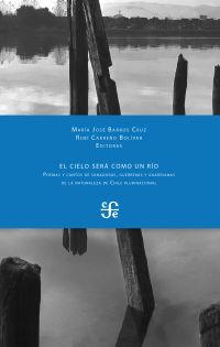 El cielo será como un río