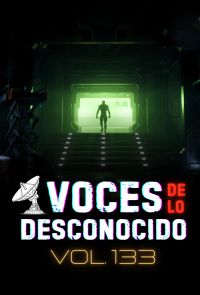 Voces de lo Desconocido 133