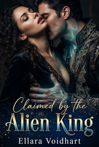 Claimed by the Alien King