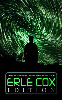 The Masters of Science Fiction - Erle Cox Edition
