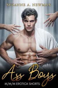 ASS BOYS (Gay M/M/M Erotica)