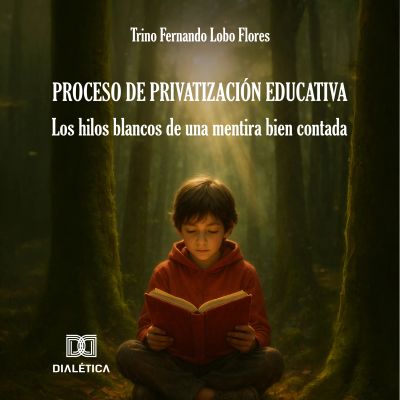 Proceso de privatización educativa