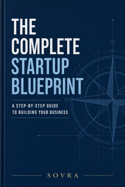 The Complete Startup Blueprint.