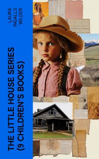 The Little House Series (9 Children's Books)