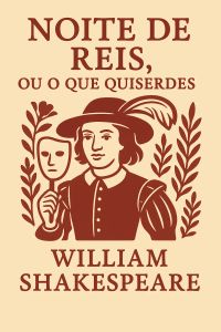 Noite de Reis, ou O Que Quiserdes