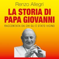 La storia di Papa Giovanni