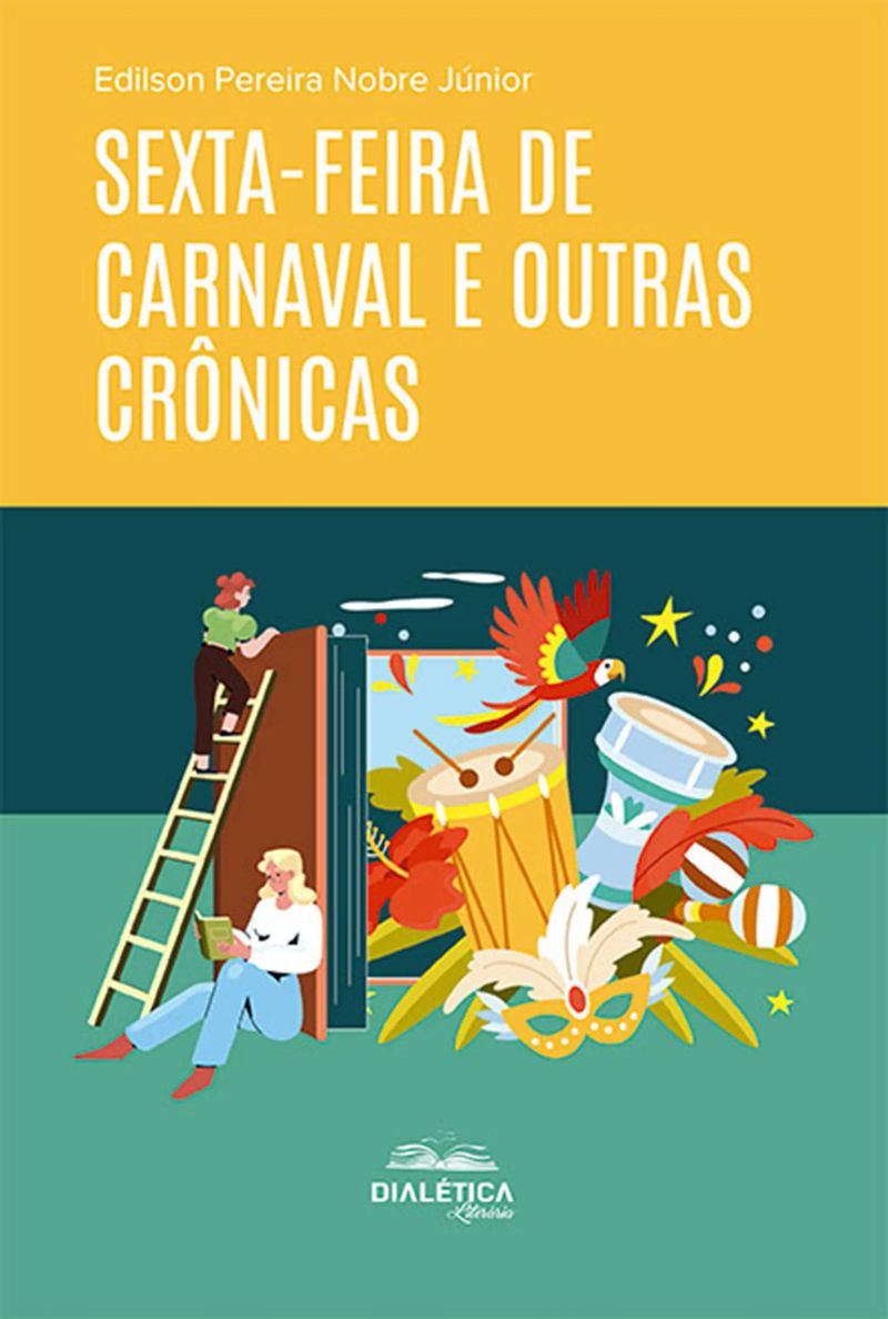 Sexta-feira de Carnaval e outras crônicas