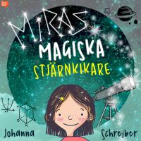Miras magiska stjärnkikare