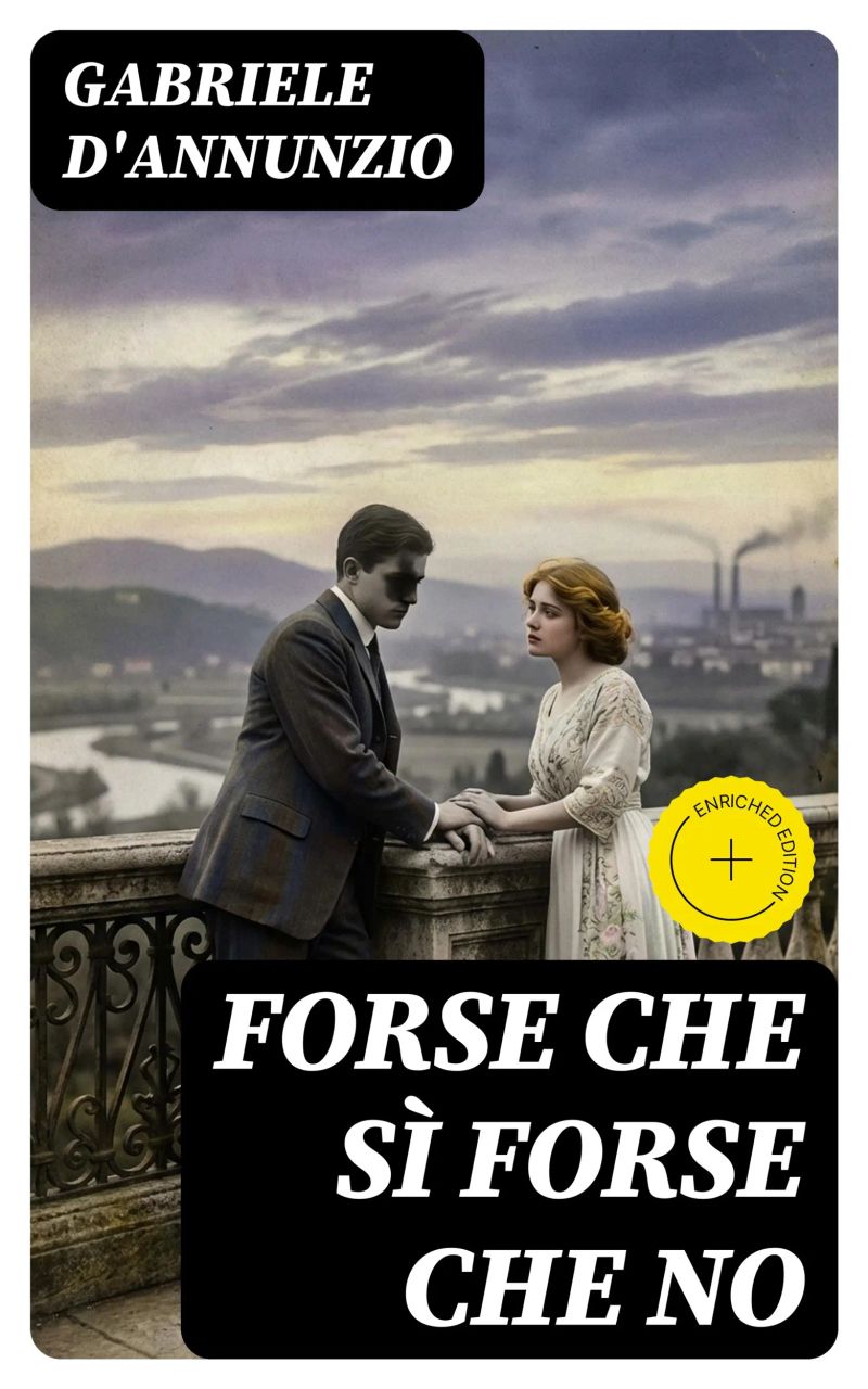 Forse che sì forse che no