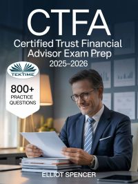 CTFA Certified Trust Financial Advisor Exam Prep 2025–2026
