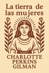 La tierra de las mujeres