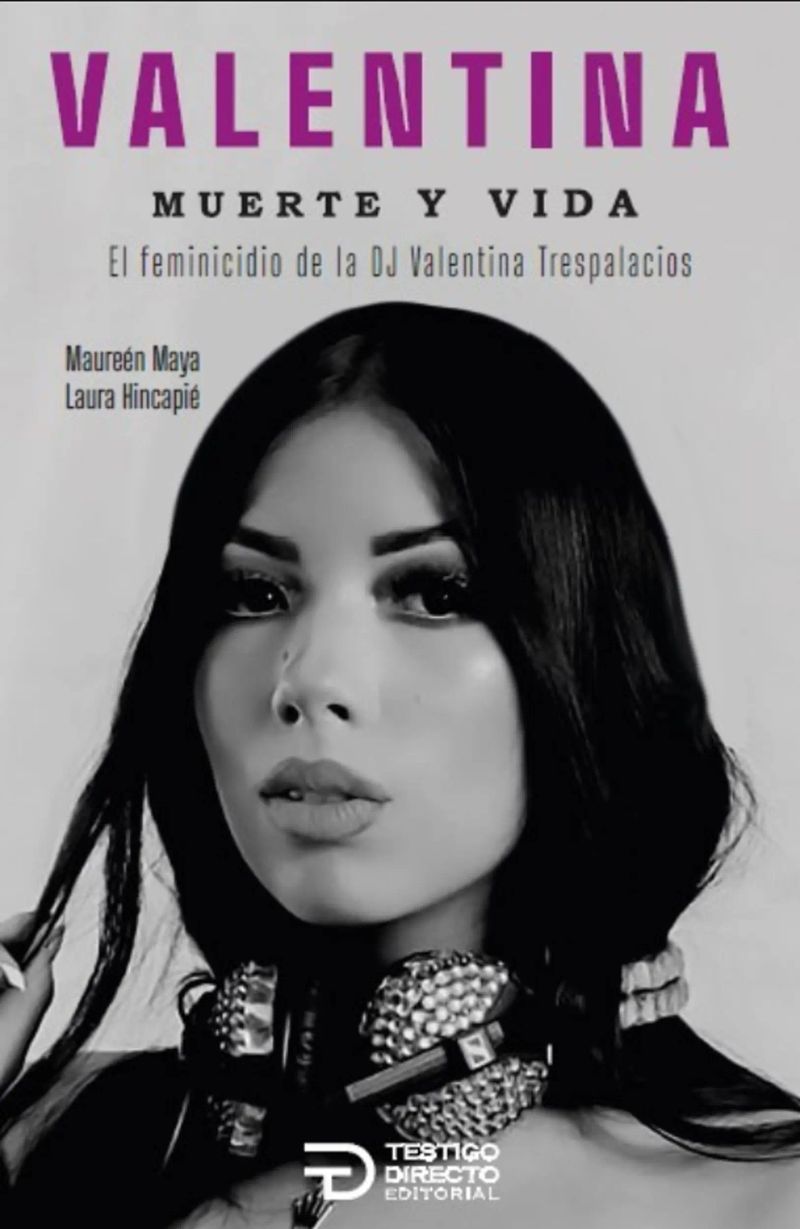 Valentina, muerte y vida