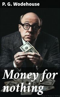 Money for nothing