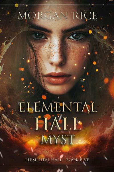 Myst (Elemental Hall—Book Five)