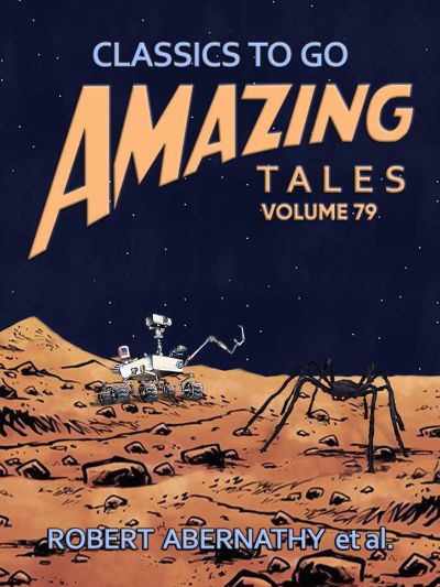 Amazing Tales Volume 79