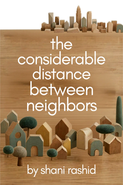 The Considerable Distance Between Neighbors