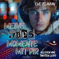 Meine Top 5 Momente mit dir