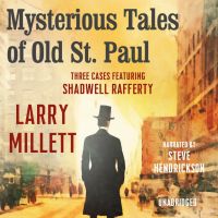 Mysterious Tales of Old St. Paul