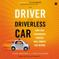The Driver in the Driverless Car