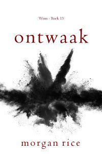 Ontwaak (Wens - Boek 13)