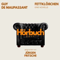 Fettklößchen. Eine Novelle.