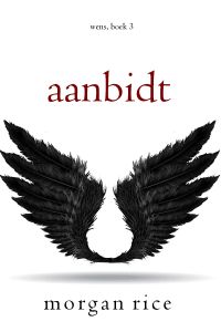 Aanbidt (Wens, Boek Drie)
