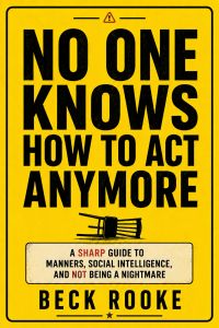 No One Knows How to Act Anymore 