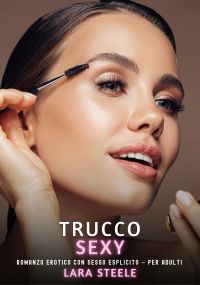 Trucco Sexy