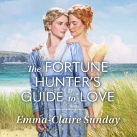 The Fortune Hunter's Guide To Love